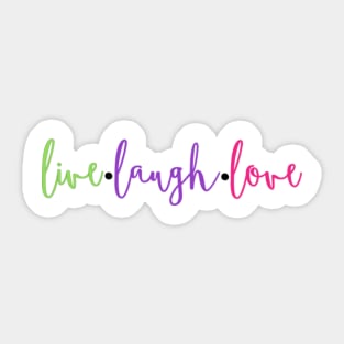 live laugh love Sticker